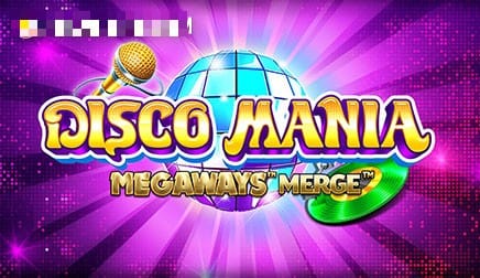 Disco Mania Megaways Merge